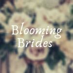 Blooming Brides